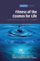 Fitness of the Cosmos for Life