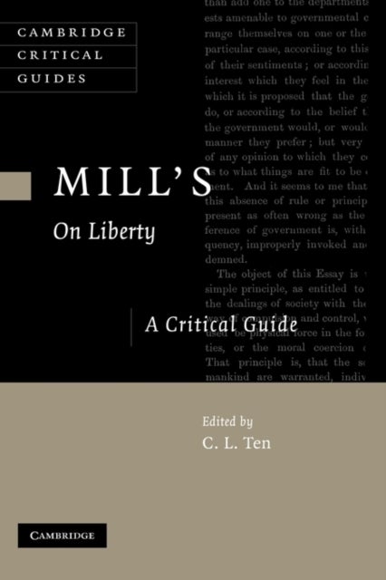 Mill's On Liberty - A Critical Guide