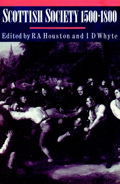 Scottish Society, 1500–1800