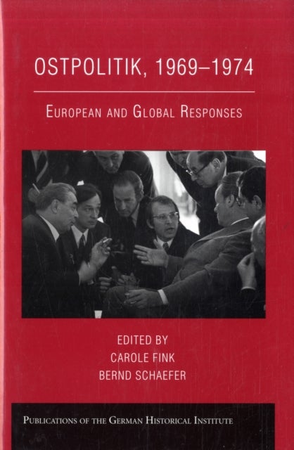 Ostpolitik, 1969–1974 - European and Global Responses