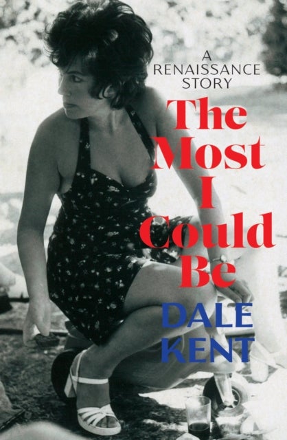 The Most I Could Be - A Renaissance Story