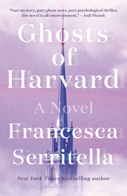 Ghosts of Harvard - A Novel