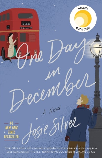One Day in December: Reese's Book Club - A Novel