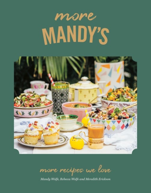 More Mandy's - More Recipes We Love