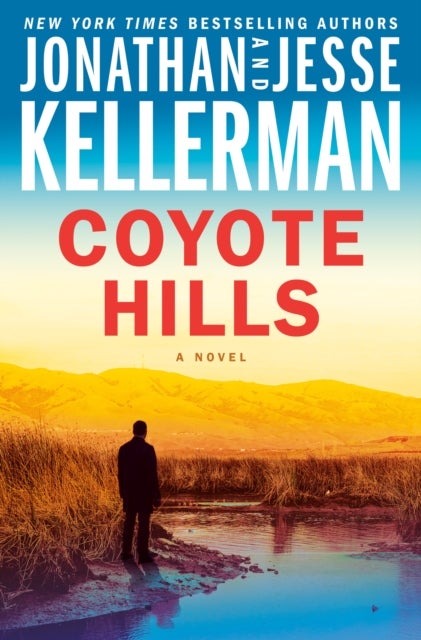 Coyote Hills - A Novel