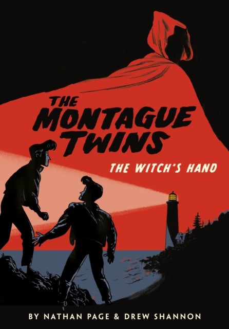 Montague Twins: The Witch's Hand - (A Graphic Novel)