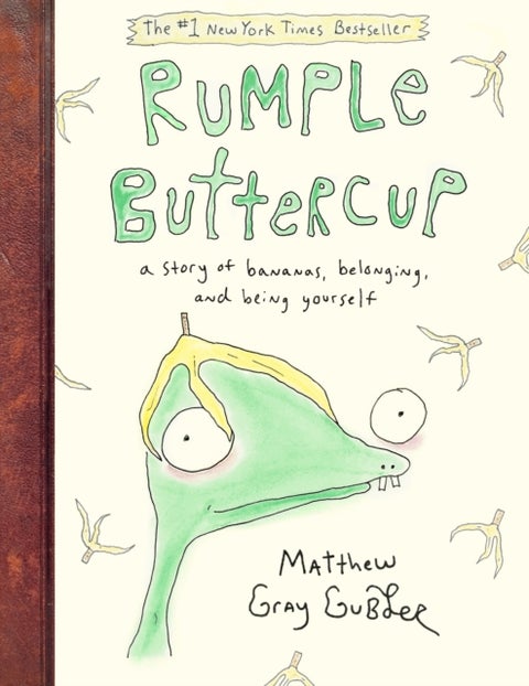 Rumple Buttercup: A Story of Bananas, Belonging, and Being Yourself - A Story of Bananas, Belonging, and Being Yourself