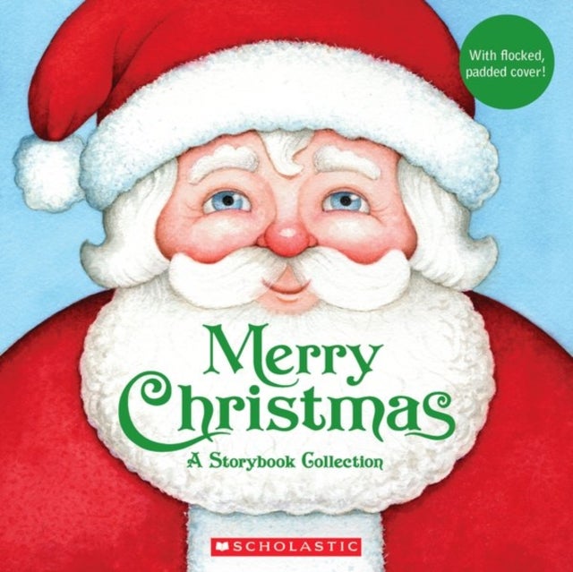 Merry Christmas - A Keepsake Storybook Collection