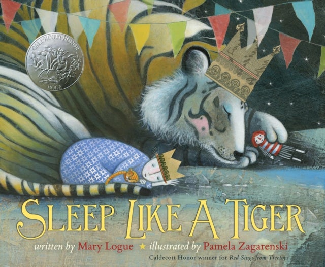 Sleep Like a Tiger - A Caldecott Honor Award Winner