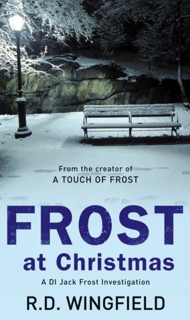 Frost At Christmas - (DI Jack Frost Book 1)