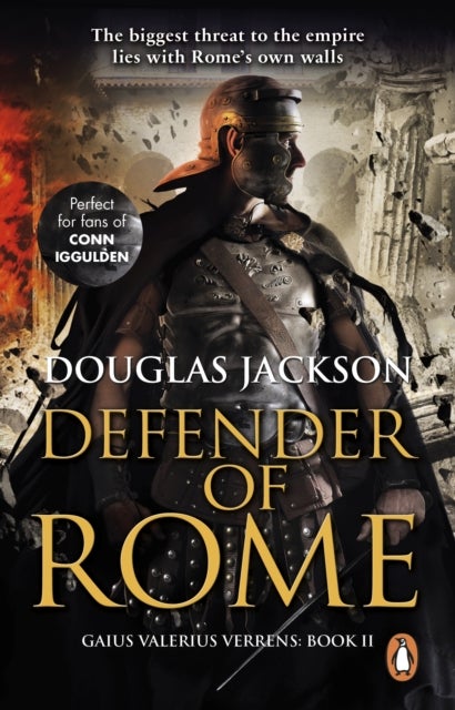 Defender of Rome - (Gaius Valerius Verrens 2)