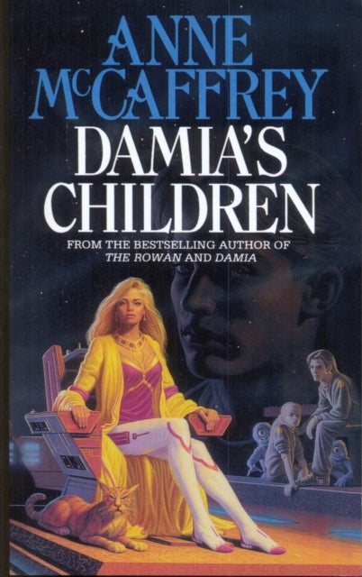 Damia's Children - (The Tower and the Hive: book 3): an engrossing, entrancing and epic fantasy from one of the most influential fantasy and SF novelists of her generation