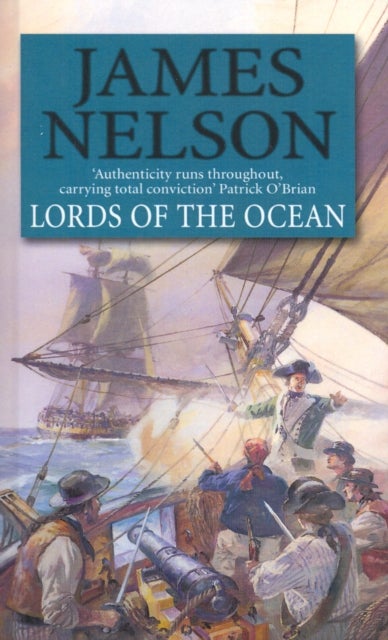 Lords Of The Ocean - A thrilling and exciting maritime adventure that will have you on the edge of your seat…