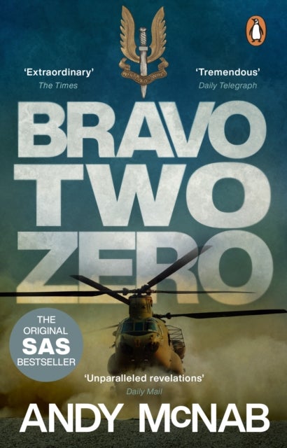 Bravo Two Zero - The original SAS story