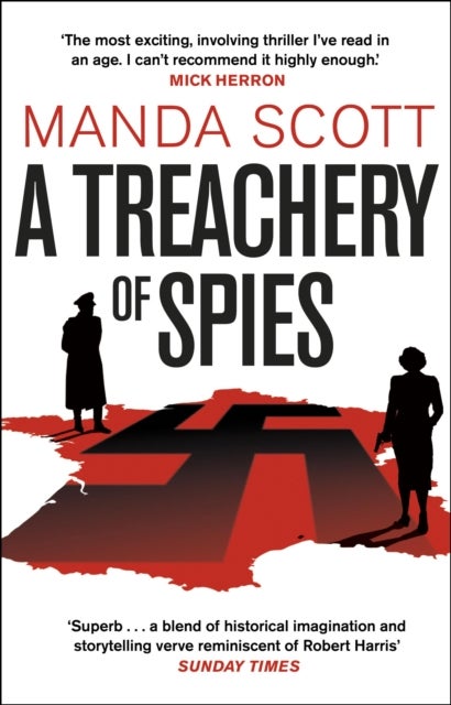 A Treachery of Spies - The Sunday Times Thriller of the Month