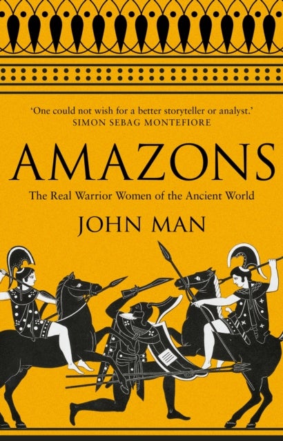 Amazons - The Real Warrior Women of the Ancient World
