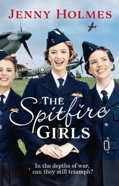 The Spitfire Girls - (The Spitfire Girls Book 1)