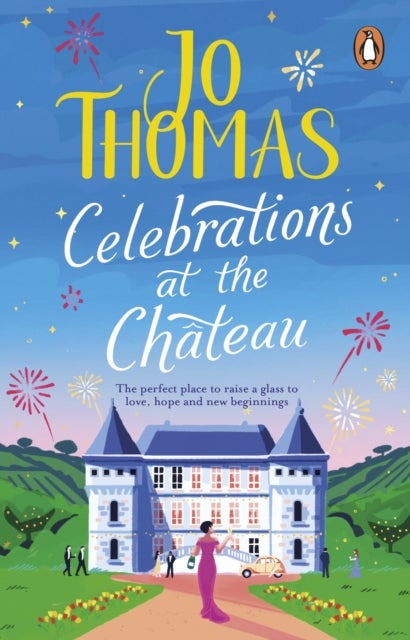 Celebrations at the Chateau - Relax and unwind with the perfect holiday romance