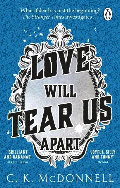 Love Will Tear Us Apart - (The Stranger Times 3)