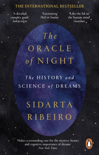 The Oracle of Night - The history and science of dreams