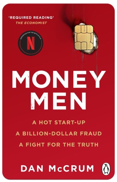 Money Men - A Hot Startup, A Billion Dollar Fraud, A Fight for the Truth