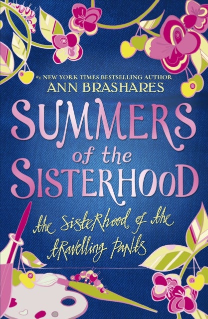 Summers of the Sisterhood: The Sisterhood of the Travelling Pants - The Sisterhood of the Travelling Pants