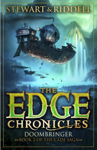 The Edge Chronicles: Doombringer - Second Book of Cade