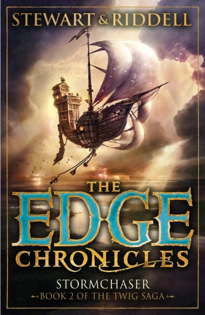 The Edge Chronicles: Stormchaser - Second Book of Twig