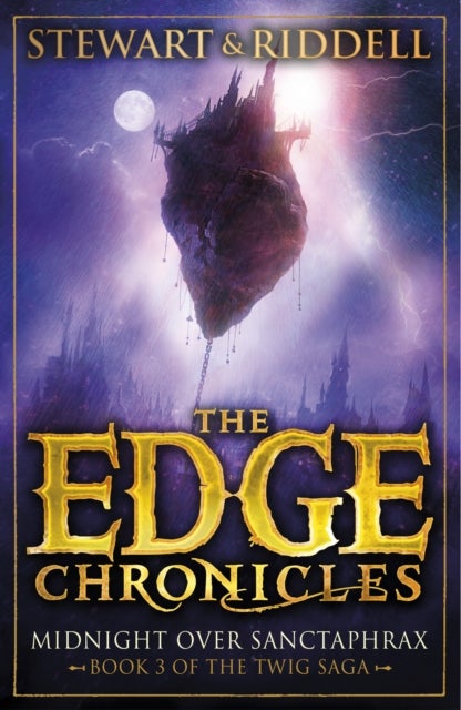 The Edge Chronicles: Midnight Over Sanctaphrax - Third Book of Twig