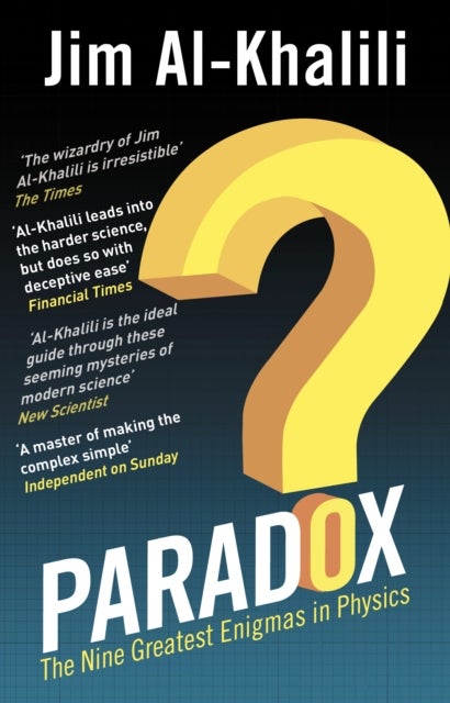 Paradox - The Nine Greatest Enigmas in Physics