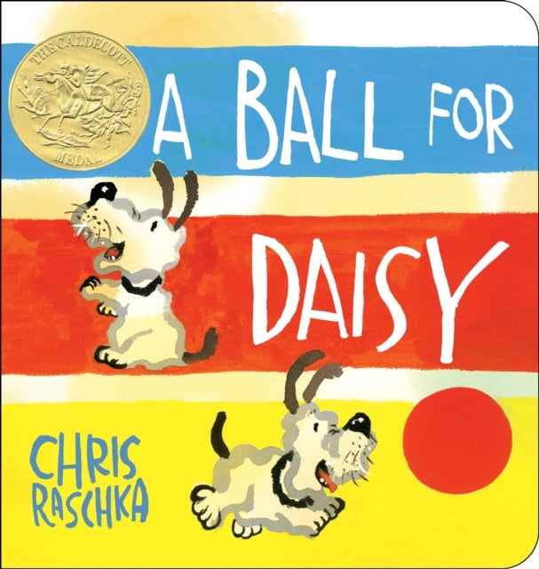 A Ball for Daisy - (Caldecott Medal Winner)