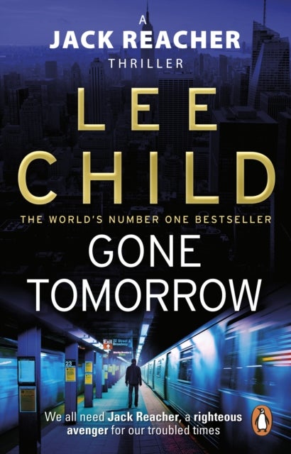 Gone Tomorrow - (Jack Reacher 13)