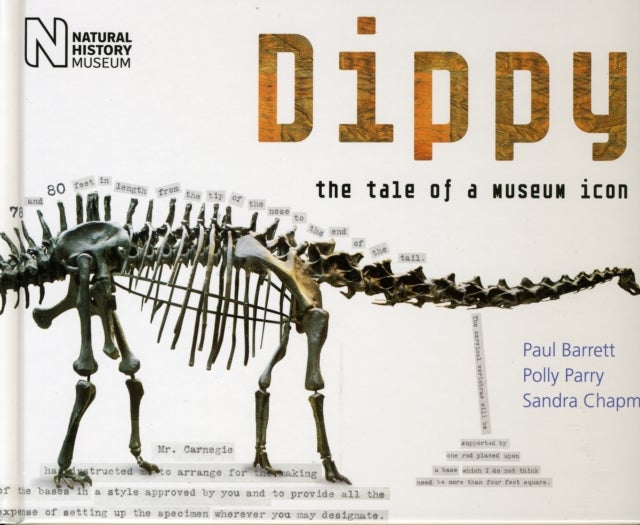 Dippy - The Tale of a Museum Icon