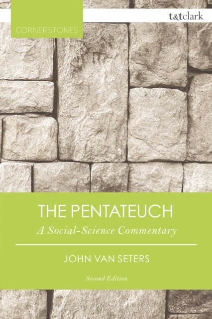 The Pentateuch - A Social-Science Commentary
