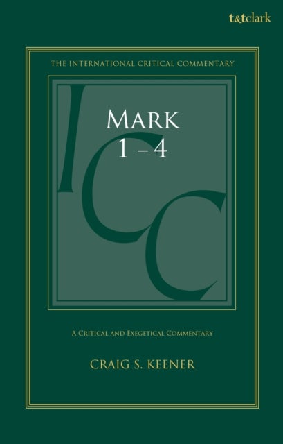 Mark 1-4 - A Critical and Exegetical Commentary