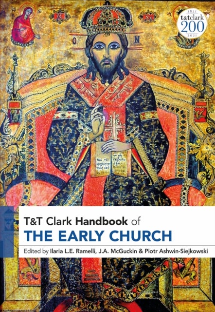 T&T Clark Handbook of the Early Church - T&T Clark Companion