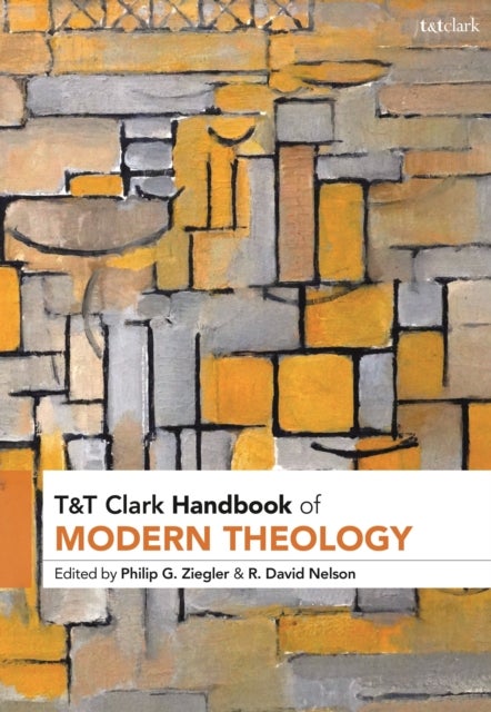 T&T Clark Handbook of Modern Theology