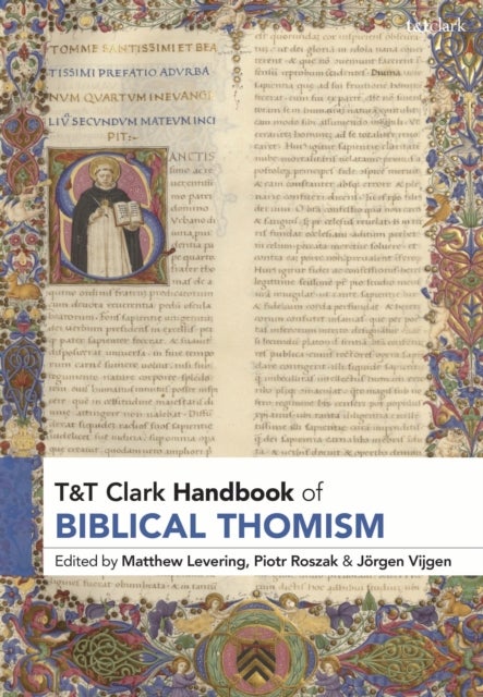 T&T Clark Handbook of Biblical Thomism