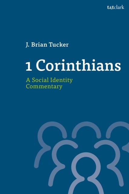 1 Corinthians, A Social Identity Commentary - A Social Identity Commentary