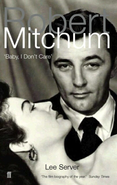 Robert Mitchum - Baby, I Don't Care