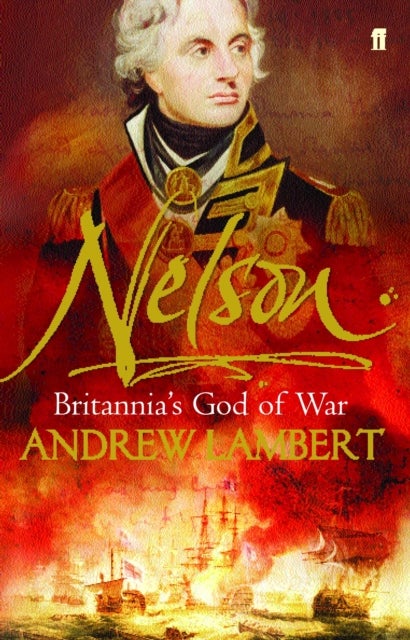 Nelson - Britannia's God of War