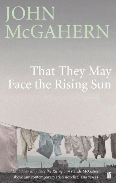 That They May Face the Rising Sun - Cillian Murphy: 'One of the greatest Irish writers’