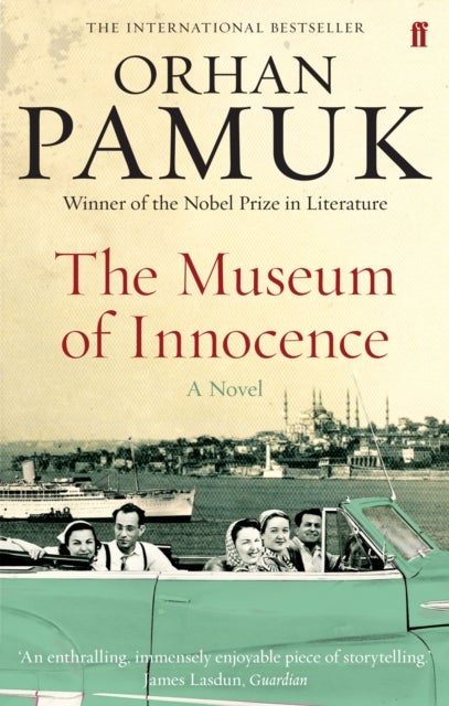 The Museum of Innocence - Winner of the Nobel Prize in Literature