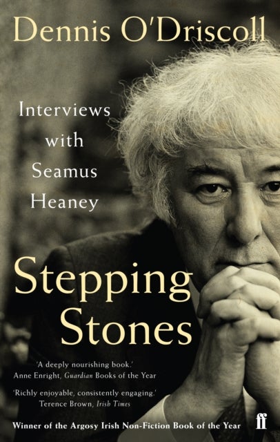 Stepping Stones - Interviews with Seamus Heaney