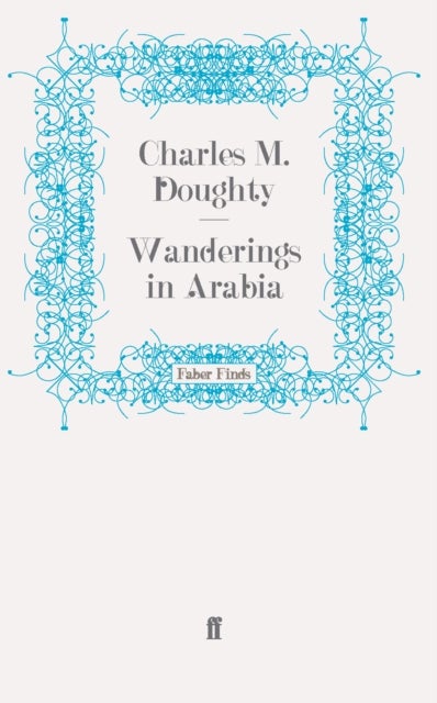 Wanderings in Arabia