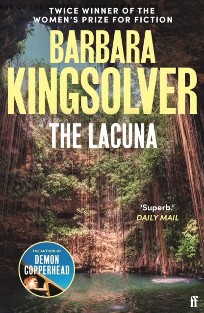The Lacuna - Author of Demon Copperhead, Winner of the Women’s Prize for Fiction
