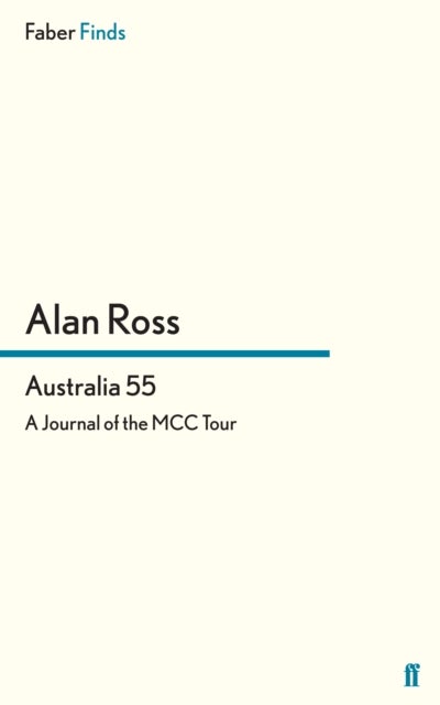 Australia 55 - A Journal of the MCC Tour