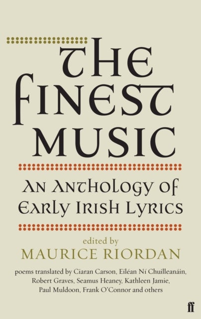 The Finest Music - Early Irish Lyrics