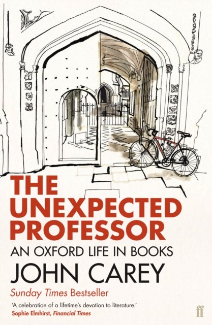 The Unexpected Professor - An Oxford Life in Books