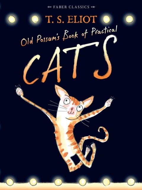 Old Possum's Book of Practical Cats - with illustrations by Rebecca Ashdown